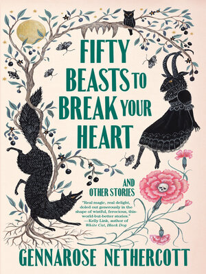 cover image of Fifty Beasts to Break Your Heart